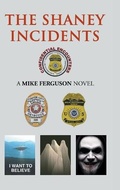 Cover: The Shaney Incidents - Page Publishing, Inc.