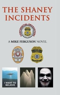 Enlarge image Cover: The Shaney Incidents - Page Publishing, Inc.