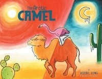 Enlarge image Cover: The Arctic Camel - Page Publishing, Inc.