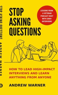 Enlarge image Cover: Stop Asking Questions - Damn Gravity Media LLC