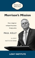 Cover: Morrison's Mission: A Lowy Institute Paper: Penguin Special - Penguin eBooks