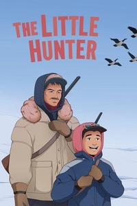 Enlarge image Cover: The Little Hunter - Inhabit Education Books Inc.