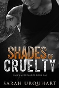 Cover: Shades of Cruelty (King's Mercenaries, #1) - King's Mercenaries