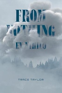 Enlarge image Cover: From Nothing - Ex Nihilo - Maurice Wylie Media
