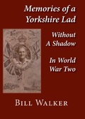 Cover: Memories of a Yorkshire Lad - Biddles Books