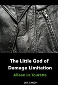Cover: The Little God of Damage Limitation - Live Canon