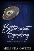 Cover: Bittersweet Symphony (Dark Knights in the City, #5) - Melinda Owens