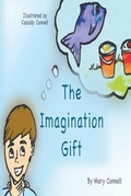 Cover: The Imagination Gift - Angus&may Creations Ltd.
