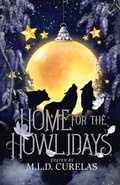 Cover: Home for the Howlidays - Tyche Books Ltd.