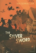 Cover: The Silver Sword - Vintage Children's Classics