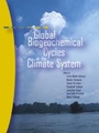 Cover: Global Biogeochemical Cycles in the Climate System - Academic Press