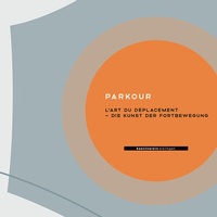 Abbildung von: PARKOUR - Kunstverein Eislingen