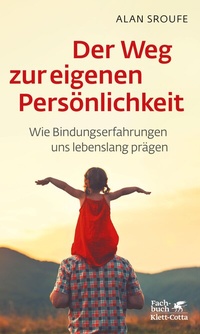 Abbildung von: Der Weg zur eigenen Persönlichkeit - Klett-Cotta