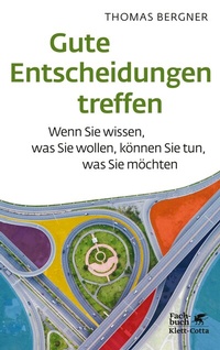 Abbildung von: Gute Entscheidungen treffen - Klett-Cotta
