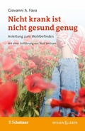 Cover: Nicht krank ist nicht gesund genug - Schattauer