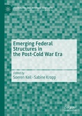 Cover: Emerging Federal Structures in the Post-Cold War Era - Palgrave Macmillan