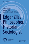 Cover: Edgar Zilsel: Philosopher, Historian, Sociologist - Springer