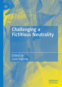 Abbildung von: Challenging a Fictitious Neutrality - Palgrave Macmillan