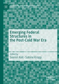 Cover: Emerging Federal Structures in the Post-Cold War Era - Palgrave Macmillan