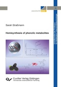 Cover: Hemisynthesis of phenolic metabolites - Cuvillier Verlag
