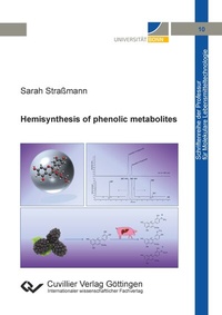 Abbildung von: Hemisynthesis of phenolic metabolites - Cuvillier Verlag