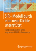 Cover: SIR - Modell durch eine neue Dichte unterst&uuml;tzt - Springer Vieweg