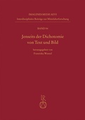 Cover: Jenseits der Dichotomie von Text und Bild - Reichert Verlag
