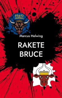 Abbildung von: Rakete Bruce - BoD - Books on Demand