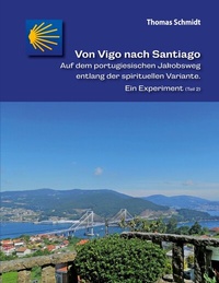 Abbildung von: Von Vigo nach Santiago - BoD - Books on Demand