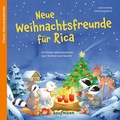 Cover: Neue Weihnachtsfreunde f&uuml;r Rica - Kaufmann Verlag