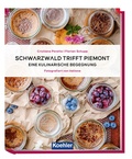 Cover: Schwarzwald trifft Piemont - Koehler Verlag