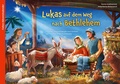 Cover: Lukas auf dem Weg nach Bethlehem - Kaufmann Verlag