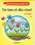 Cover: Mein Kindergartenblock - Das kann ich alles schon! - Kaufmann Verlag
