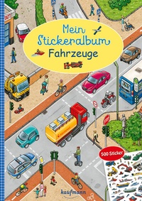 Abbildung von: Mein Stickeralbum Fahrzeuge - Kaufmann Verlag