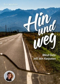 Abbildung von: Hin und weg - BoD - Books on Demand