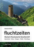 Cover: fluchtzeiten - Lukas Verlag f&uuml;r Kunst- und Geistesgeschichte