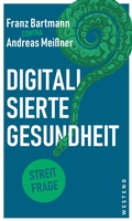 Cover: Digitalisierte Gesundheit - Westend
