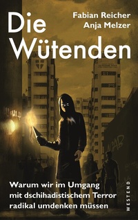 Abbildung von: Die Wütenden - Westend