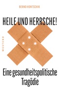 Cover: Heile und Herrsche - Westend