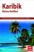 Cover: Nelles Guide Reisef&uuml;hrer Karibik - Kleine Antillen - freytag & berndt