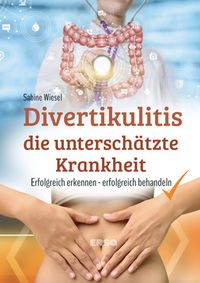 Abbildung von: Divertikulitis - Die unterschätzte Krankheit - ersa Verlag