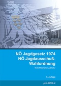 Bild: NÖ Jagdgesetz 1974 / NÖ Jagdausschuß-Wahlordnung - Pro Libris Verlagsgesellschaft