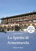 Cover: Lo Spirito di Armentarola - Edition Forsbach
