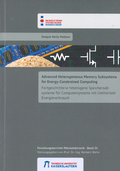 Cover: Advanced heterogeneous memory subsystems for energy-constrained computing - RPTU Rheinland-Pf&auml;lzische Technische Universit&auml;t Kaiserslautern Landau