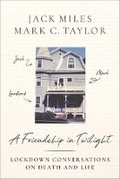 Cover: A Friendship in Twilight - Columbia University Press