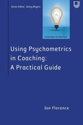 Cover: Using Psychometrics in Coaching: A Practical Guide - Open University Press