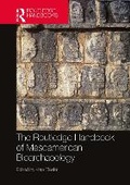 Cover: The Routledge Handbook of Mesoamerican Bioarchaeology - Routledge