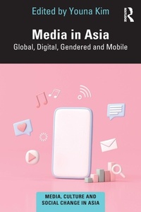 Enlarge image Cover: Media in Asia - Routledge