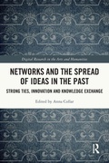Cover: Networks and the Spread of Ideas in the Past - Routledge