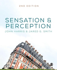Enlarge image Cover: Sensation and Perception - SAGE Publications Ltd